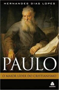 Paulo - O Apóstolo de Cristo
